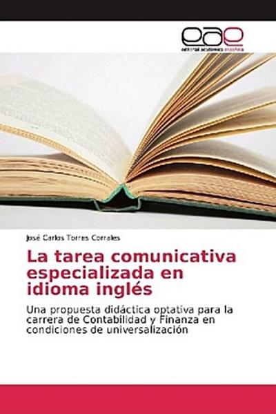 La tarea comunicativa especializada en idioma inglés