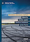 Mobilities, Literature, Culture