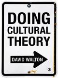 Doing Cultural Theory