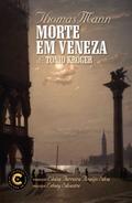 Morte em Veneza e Tonio Kröger