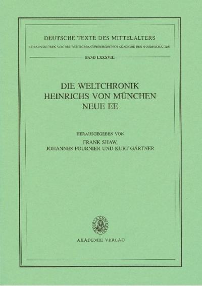 Die Weltchronik des Heinrich von München nach der Handschrift Wolfenbüttel