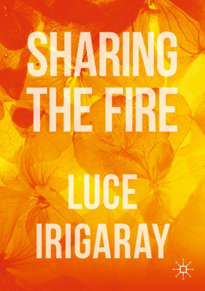 Sharing the Fire
