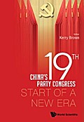 CHINESE 19TH PARTY CONGRESS, THE: START OF A NEW ERA