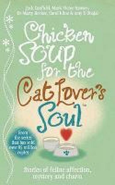 Chicken Soup for the Cat Lovers Soul