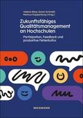 Zukunftsfähiges Qualitätsmanagement an Hochschulen