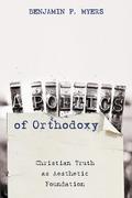 A Poetics of Orthodoxy
