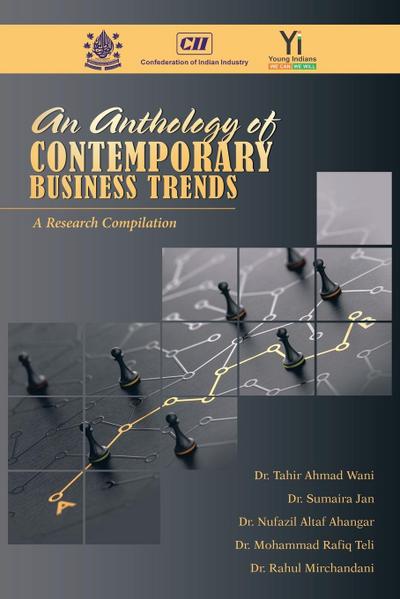 An Anthology of  Contemporary Business Trends
