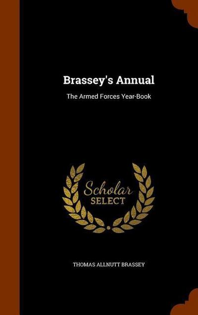 Brassey’s Annual: The Armed Forces Year-Book