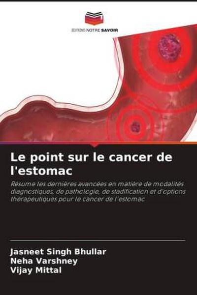 Le point sur le cancer de l’estomac