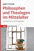 Philosophen und Theologen im Mittelalter
