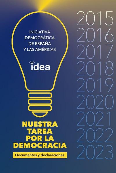 NUESTRA TAREA POR LA DEMOCRACIA  DOCUMENTOS, DECLARACIONES Y MEMORIA VISUAL 2015-2023