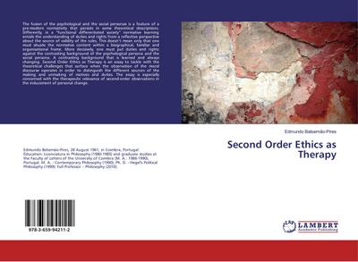 Second Order Ethics as Therapy