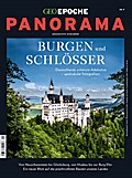 GEO Epoche PANORAMA - Burgen und Schlösser