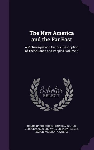The New America and the Far East