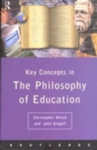 Philosophy of Education: The Key Concepts