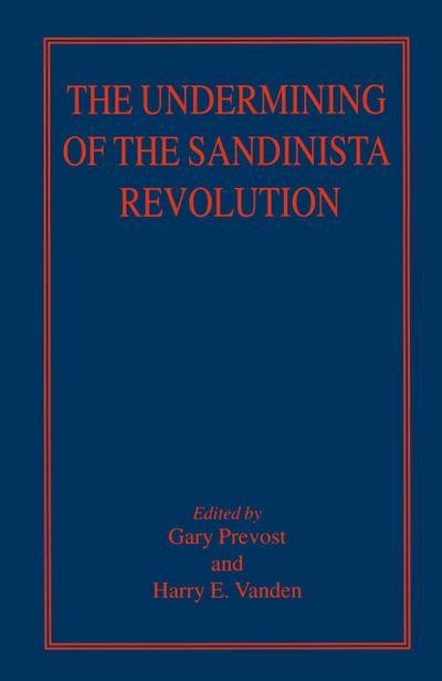 The Undermining of the Sandinista Revolution