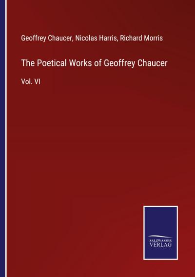 The Poetical Works of Geoffrey Chaucer