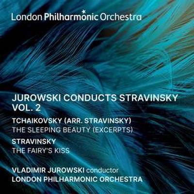Jurowski Conducts Stravinsky Vol.2