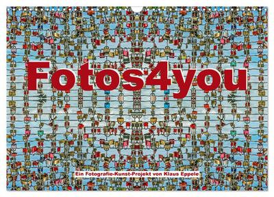 Fotos4you (Wandkalender 2026 DIN A3 quer), CALVENDO Monatskalender