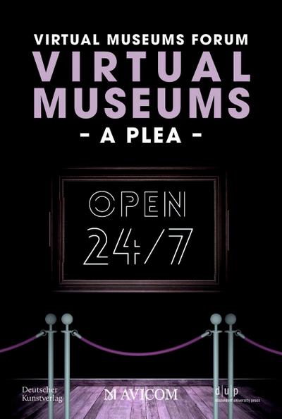 Virtual Museums - A Plea