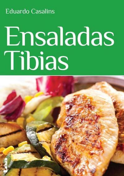 Ensaladas Tibias