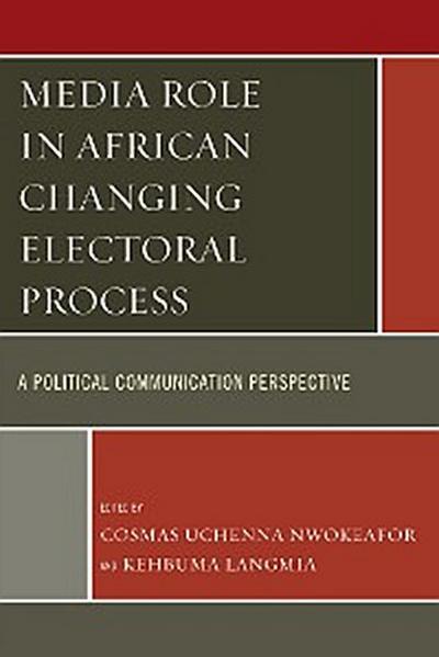 Media Role in African Changing Electoral Process