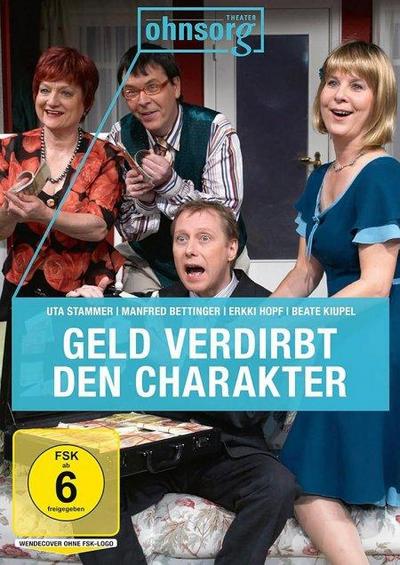 Geld verdirbt den Charakter
