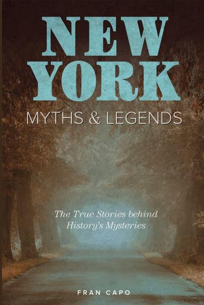 New York Myths and Legends