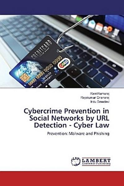 Cybercrime Prevention in Social Networks by URL Detection - Cyber Law
