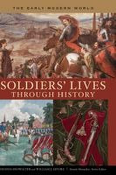 Soldiers’ Lives through History - The Early Modern World