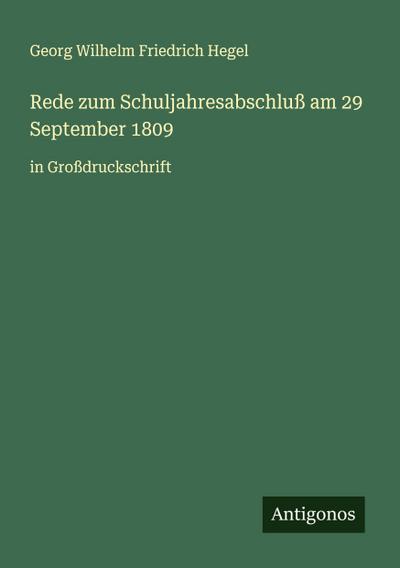 Rede zum Schuljahresabschluß am 29 September 1809