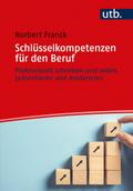 Schlüsselkompetenzen für den Beruf