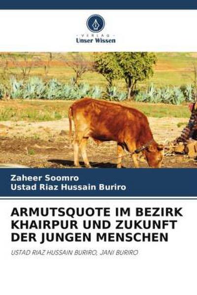 ARMUTSQUOTE IM BEZIRK KHAIRPUR UND ZUKUNFT DER JUNGEN MENSCHEN