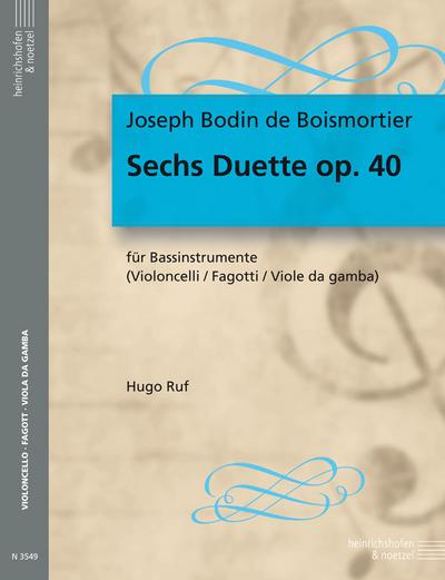 6 Duette op.40 für Bassinstrumente (Vc/Fag/Violen da Gamba)