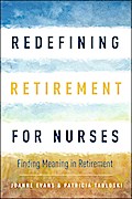 Redefining Retirement for Nurses