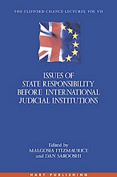 Issues of State Responsibility before International Judicial Institutions