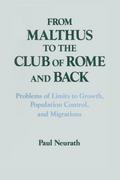 From Malthus to the Club of Rome and Back