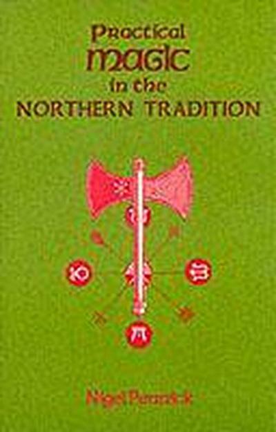 Practical Magic in the Northern Tradition