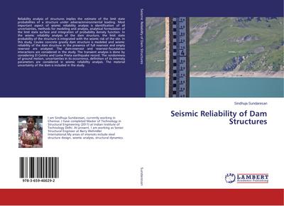 Seismic Reliability of Dam Structures