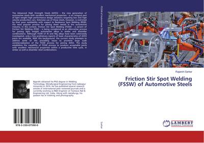 Friction Stir Spot Welding (FSSW) of Automotive Steels