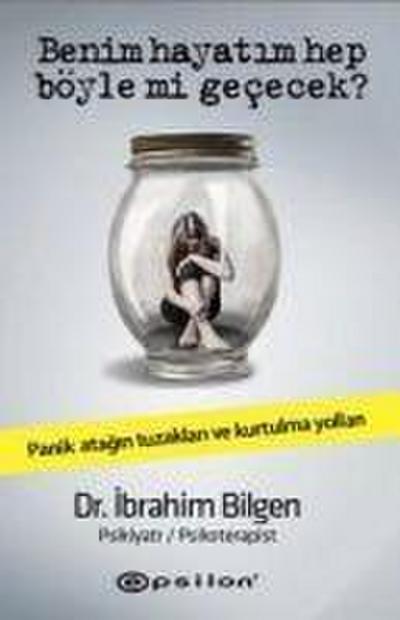 Benim Hayatim Hep Böyle Mi Gececek Ciltli