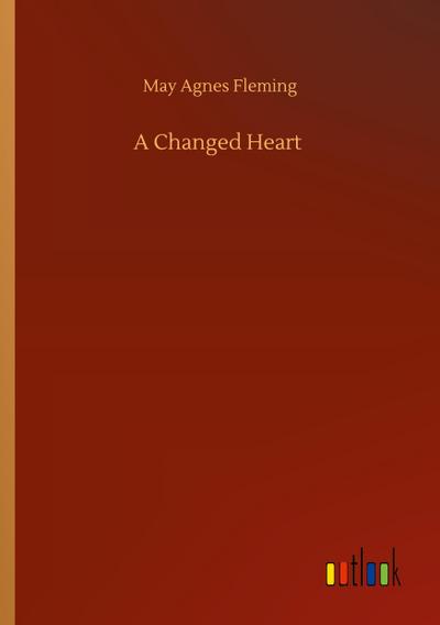 A Changed Heart
