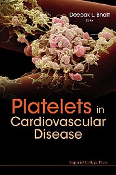 PLATELETS IN CARDIOVASCULAR DISEASE
