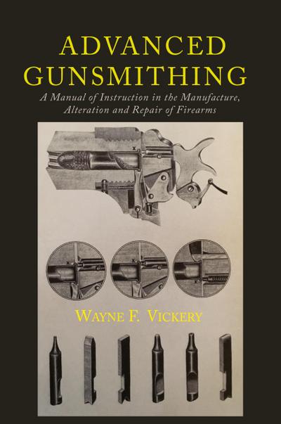 Advanced Gunsmithing