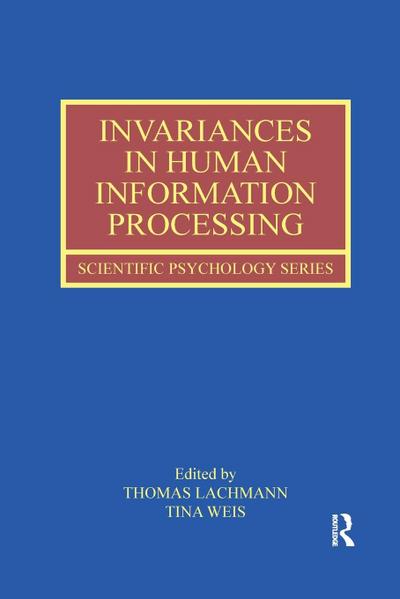 Invariances in Human Information Processing