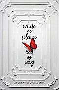 White as Silence, Red as Song
