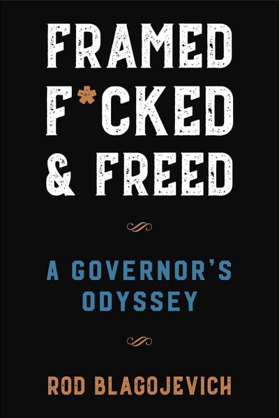 Framed, F*cked, and Freed