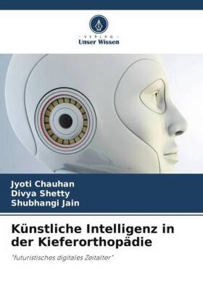 Künstliche Intelligenz in der Kieferorthopädie