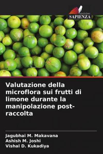 Valutazione della microflora sui frutti di limone durante la manipolazione post-raccolta