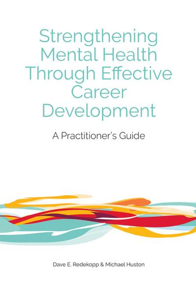 Strengthening Mental Health Through Effective Career Development